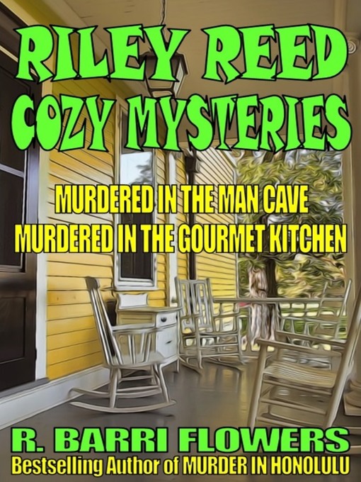 Title details for Riley Reed Cozy Mysteries Bundle by R. Barri Flowers - Wait list